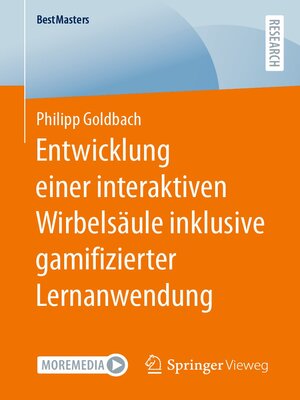 cover image of Entwicklung einer interaktiven Wirbelsäule inklusive gamifizierter Lernanwendung